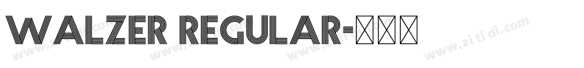 Walzer Regular字体转换
